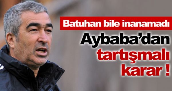 Aybaba'dan tartmal karar !